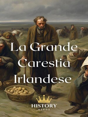 cover image of La Grande Carestia Irlandese